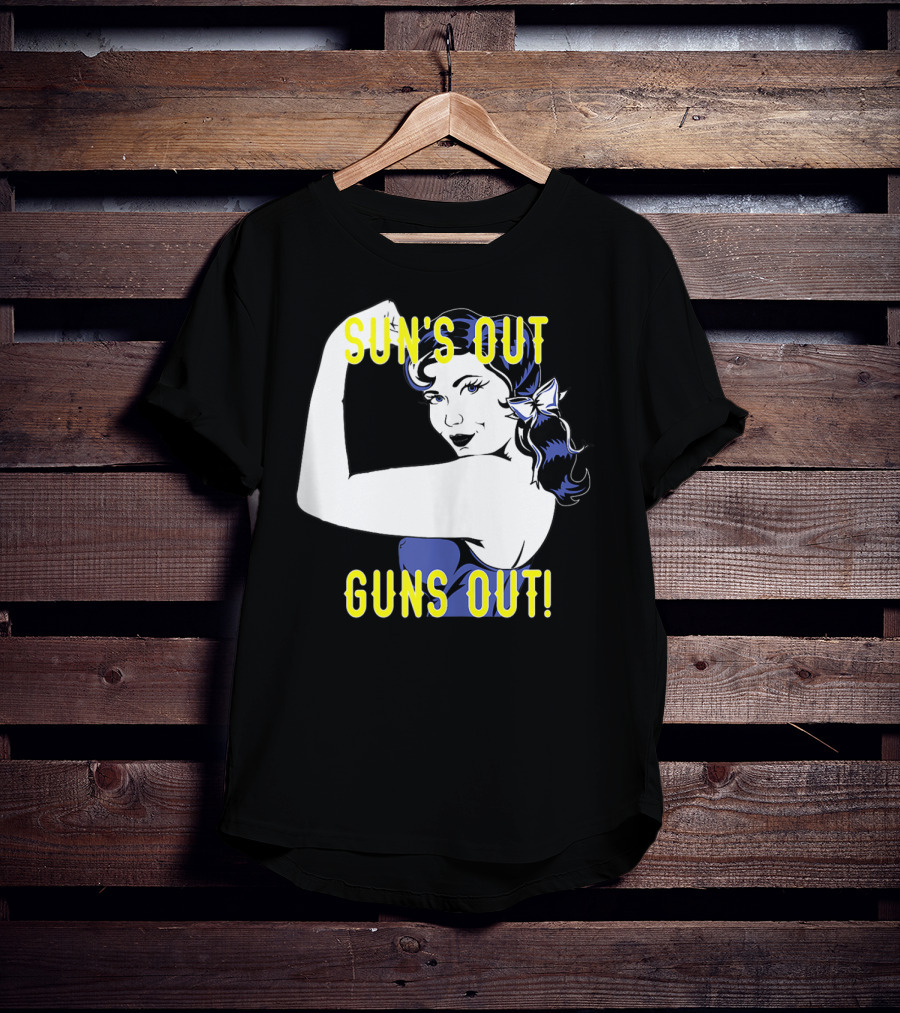 Sun's Out Guns Out Iconic Rosie The Riveter Motif T-Shirt