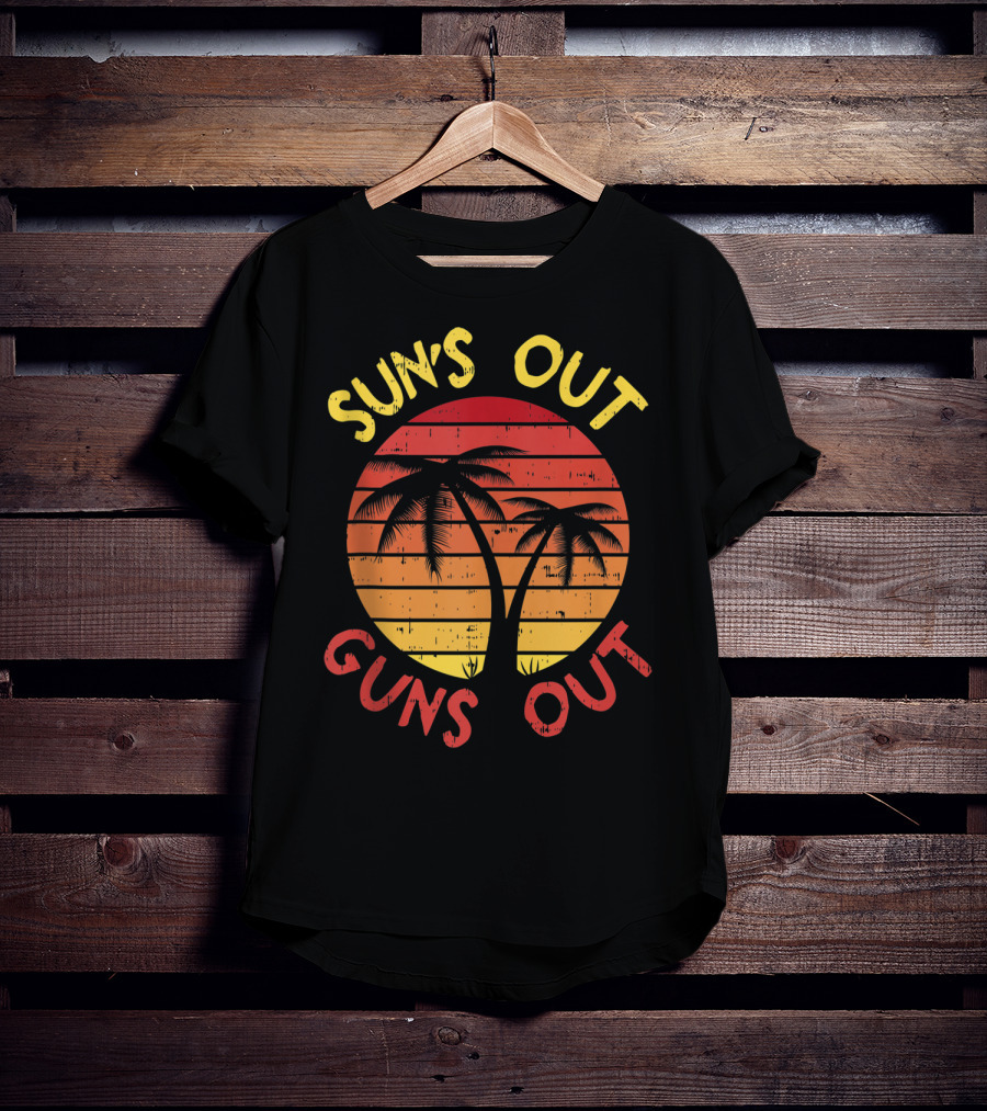 SUN'S OUT GUNS OUT Palm Beach 80s Summer Vacation Retro Tropical Sunset T-Shirt