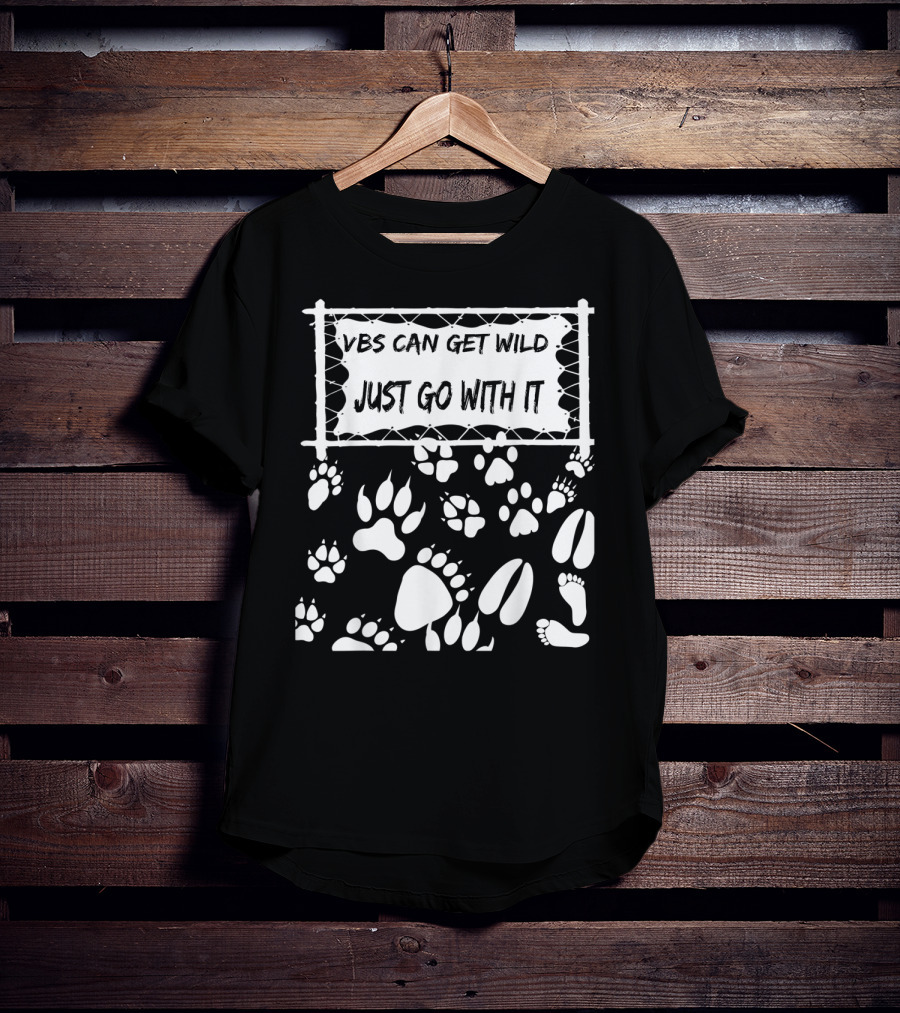 VBS Can Get Wild Just Go With It Animal Footprints Fence T-Shirt