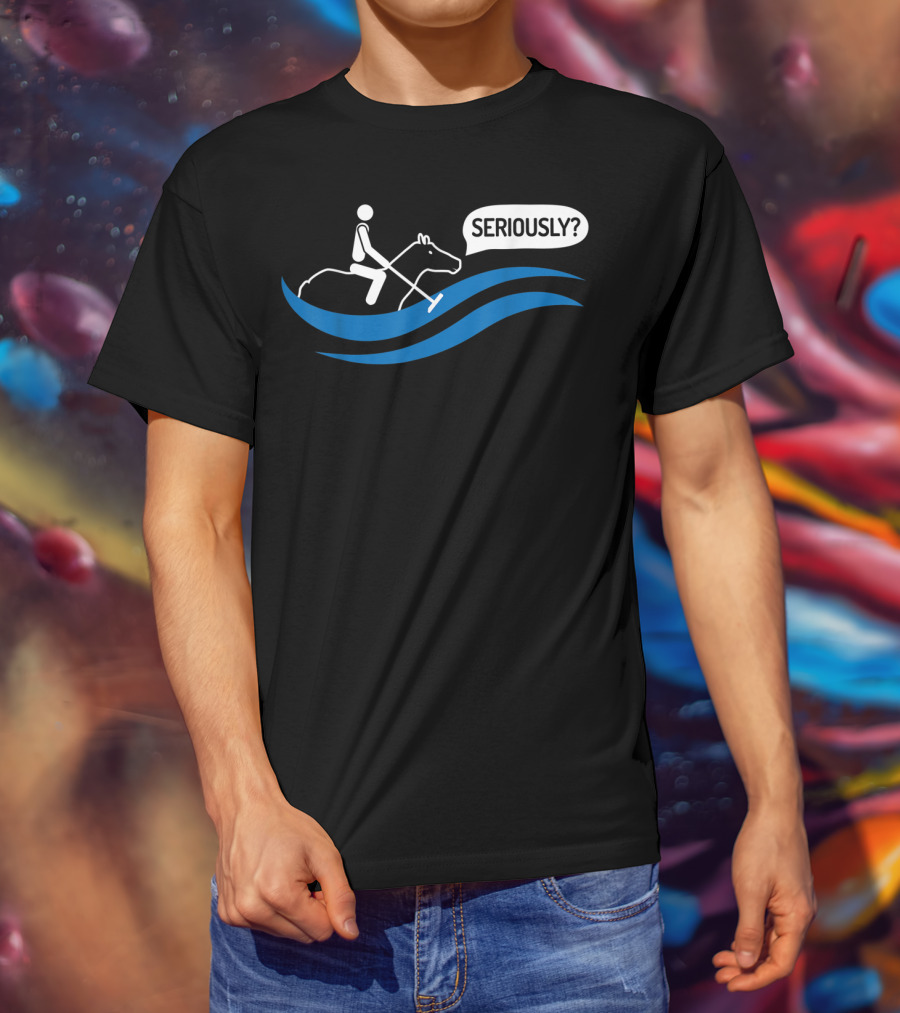 Seriously Funny Water Polo Played On A Horse T-Shirt