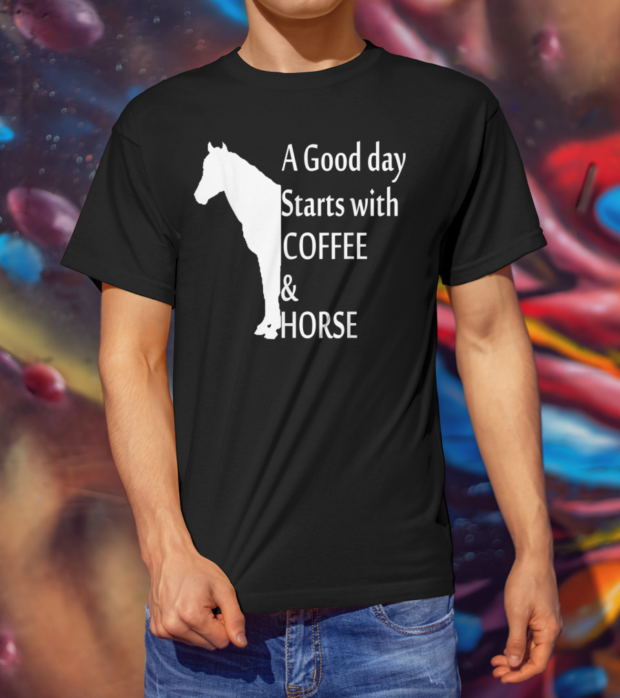 A Good Day Starts With Coffee And Horse Funny Orange Horse Lover T-Shirt