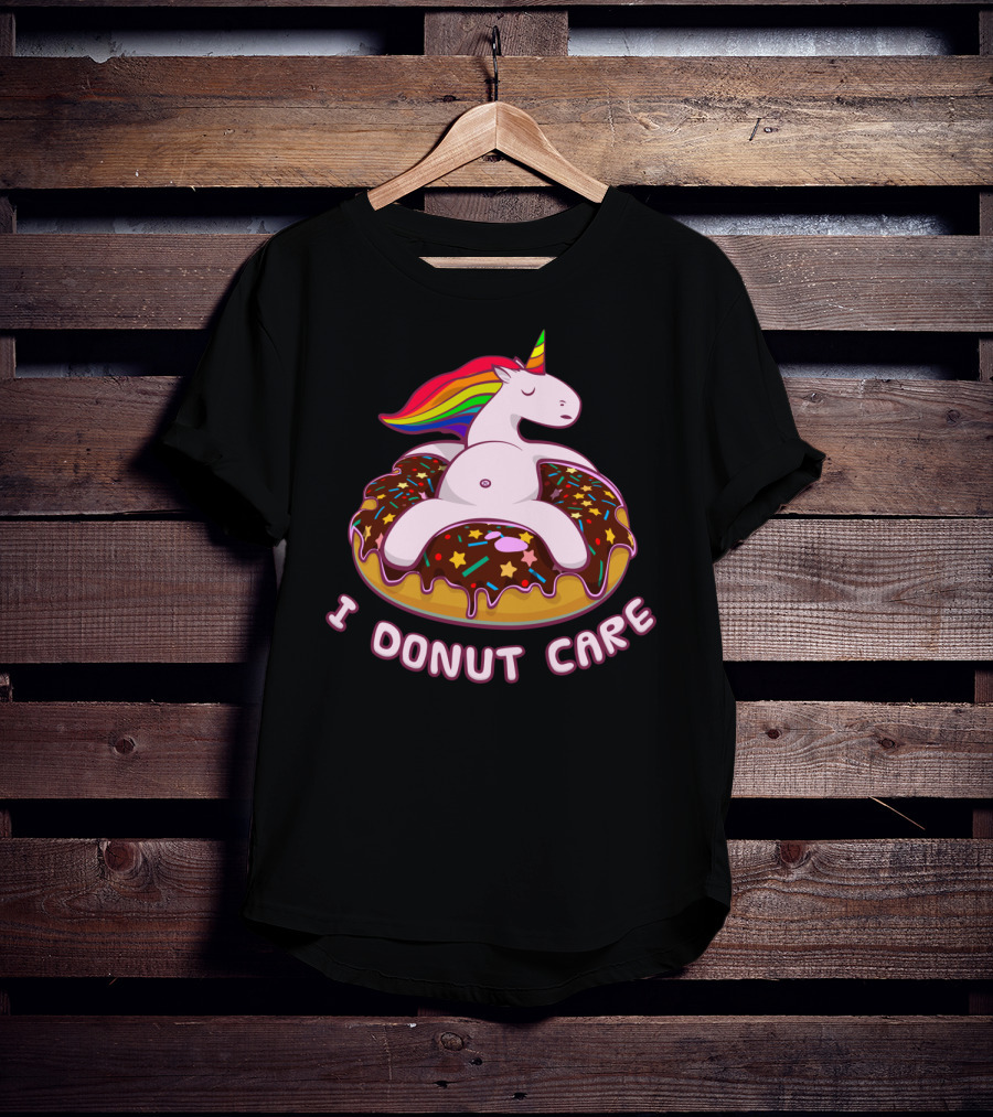 Funny Unicorn I Donut Care Magical Horse Pool Donut T-Shirt