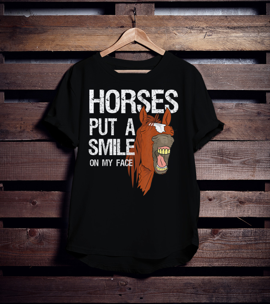 Horses Put A Smile On My Face Girls Horse Lover Rider Equestrian T-Shirt
