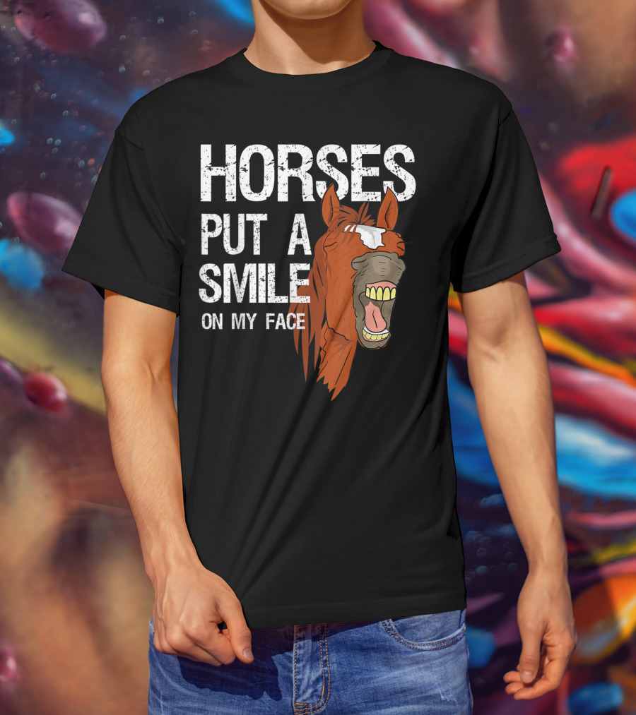 Horses Put A Smile On My Face Girls Horse Lover Rider Equestrian T-Shirt