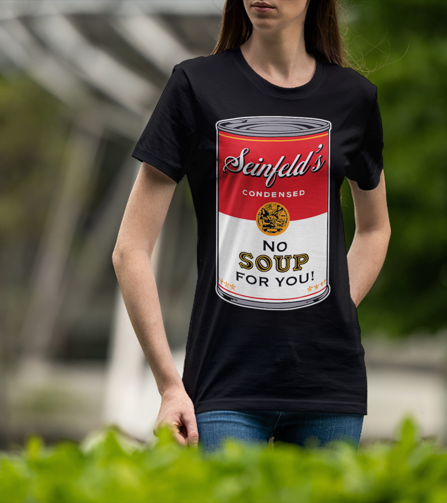 Seinfeld's Condensed No Soup For You Comedy T-Shirt