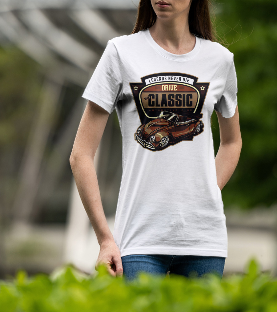 Drive Legends Never Die The Classic Automotive Club T-Shirt