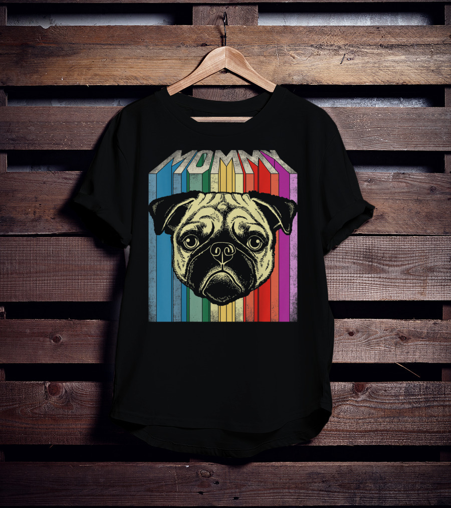 Mommy Pug Dog Retro Rainbow Stripes T-Shirt