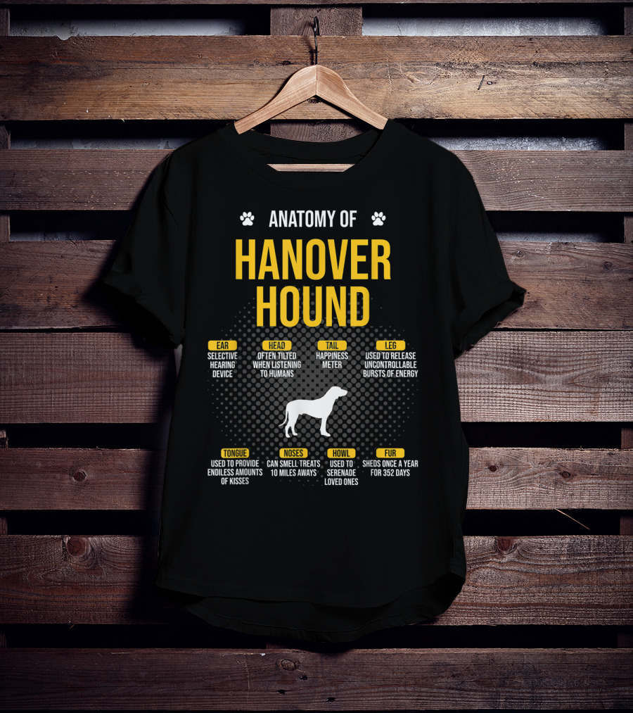 Anatomy Of Hanover Hound Selective Hearing Happiness Meter Serenade Loved Ones T-Shirt
