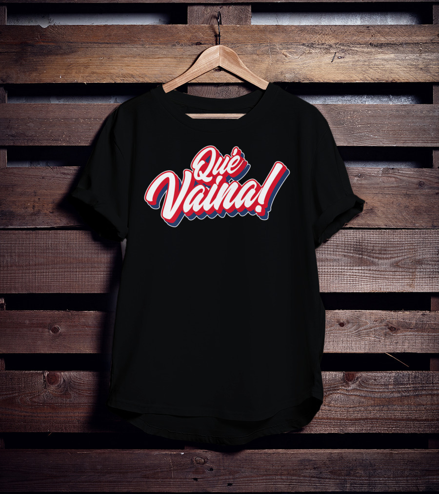 Dominican Republic Que Vaina Travel Que Vaina T-Shirt