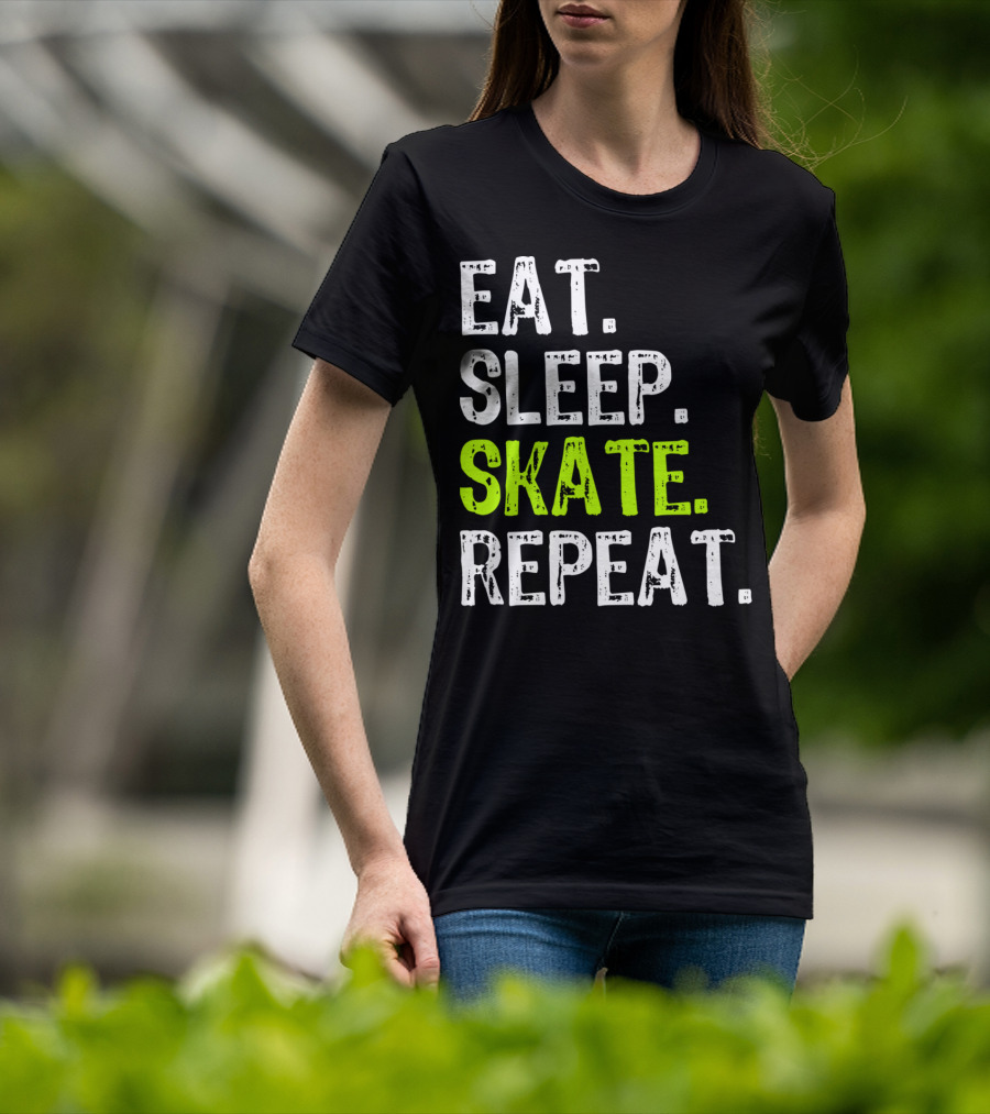 Eat Sleep Skate Repeat Skater Lifestyle Routine T-Shirt