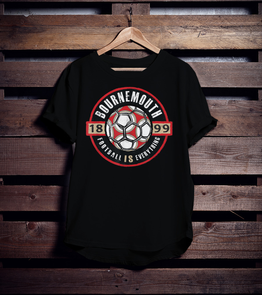 Bournemouth Football Is Everything 1899 Soccer Ball Circle Emblem T-Shirt