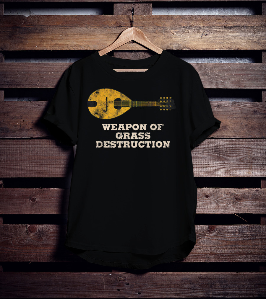 Weapon Of Grass Destruction Funny Bluegrass Mandolin T-Shirt