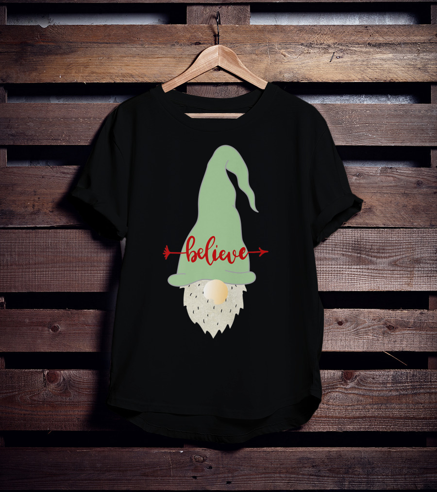 Believe Gnome With Green Hat And Red Arrow T-Shirt