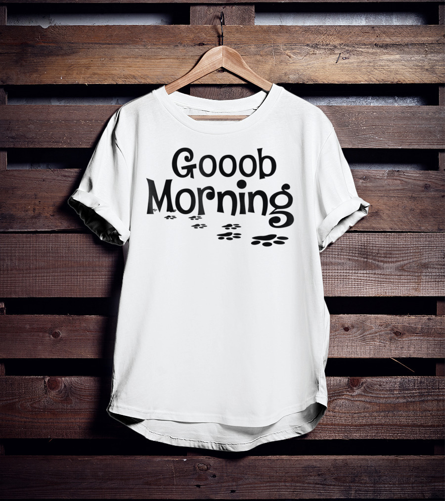 Gooob Morning Paw Prints T-Shirt