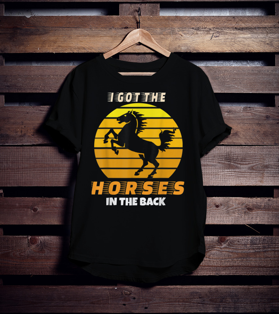 I Got The Horses In The Back Rearing Stallion Sunset T-Shirt