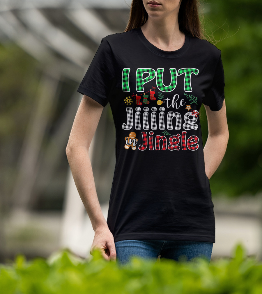 I Put The Jiiing In Jingle Christmas Buffalo Plaid Gingerbread Stockings Snowflake T-Shirt