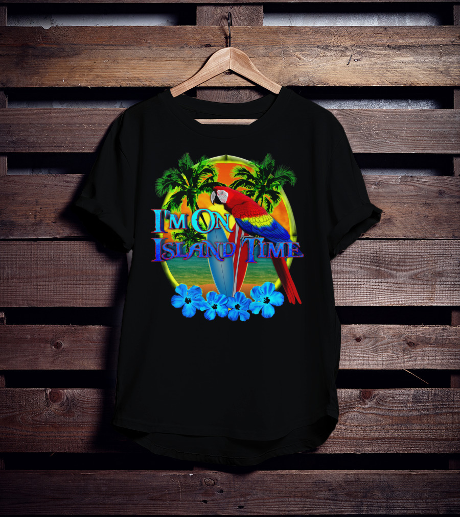 I'm On Island Time Parrot With Surfboards And Palm Trees Tropical Beach T-Shirt