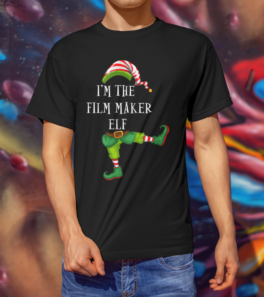 I'm The Film Maker Elf Christmas T-Shirt