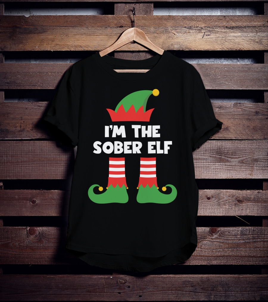 I'm The Sober Elf Xmas Festive Humor T-Shirt