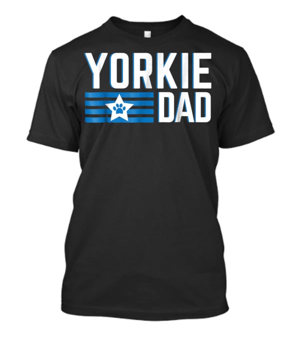 Yorkie Dad Yorkshire Terrier Dad Blue Paw Print Star T-Shirt
