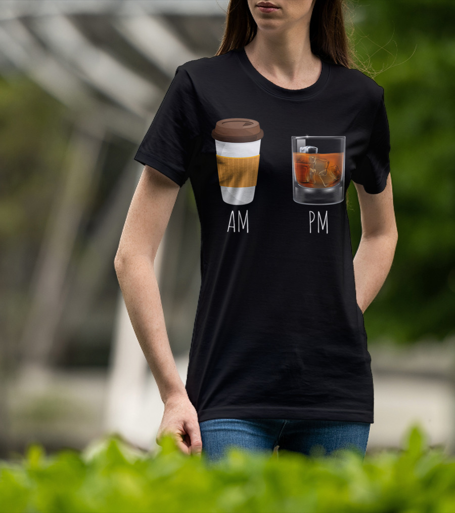 Morning Coffee AM Whiskey PM T-Shirt