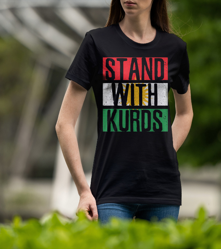 Stand With Kurds Free Kurdistan Kurdish Flag Colors T-Shirt