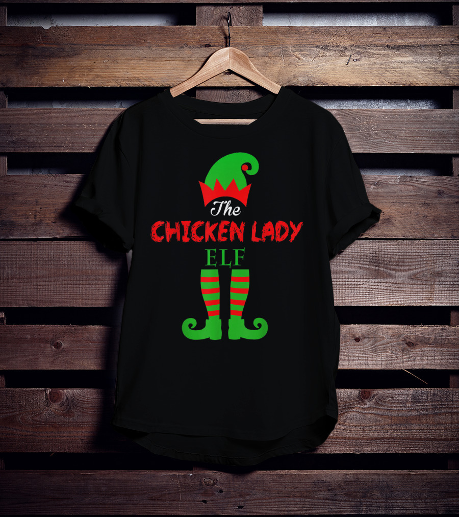 The Chicken Lady Elf T-Shirt