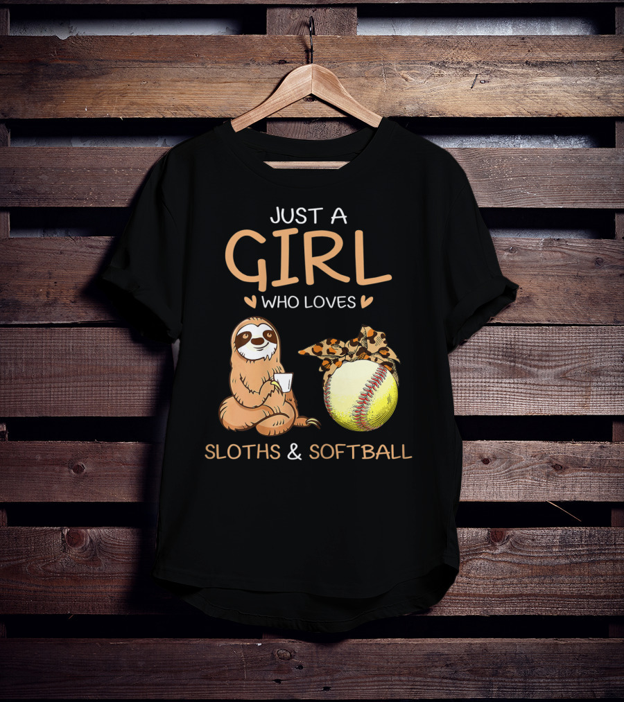 Just A Girl Who Loves Sloths And Softball T-Shirt