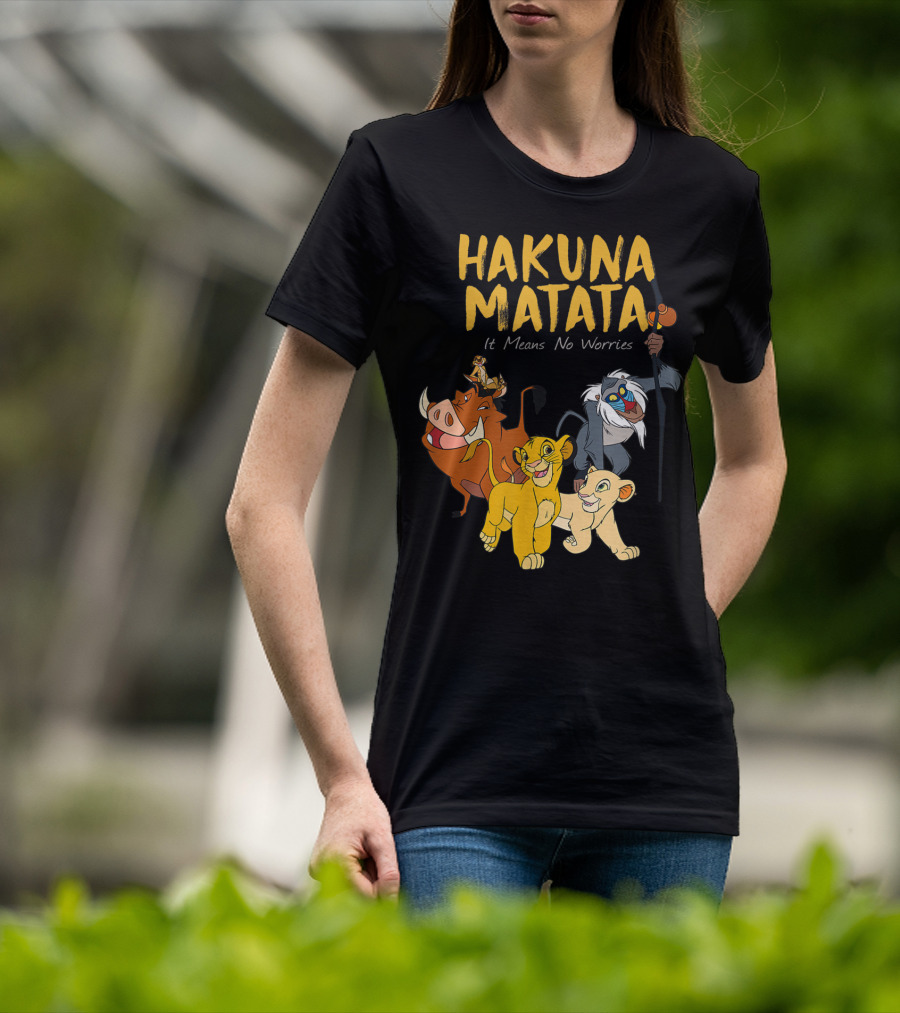 Hakuna Matata Disney Lion King It Means No Worries Characters Rafiki Simba Timon Pumbaa T-Shirt