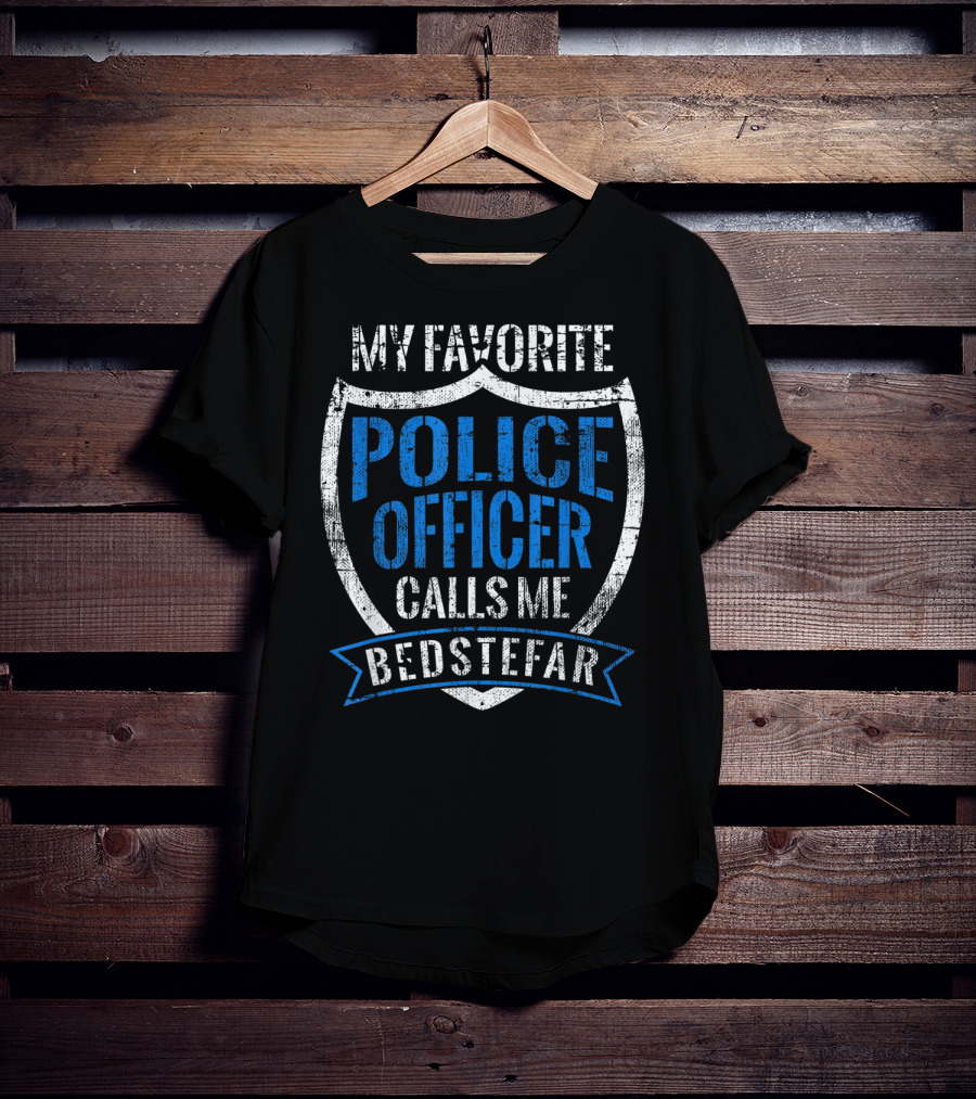 My Favorite Police Officer Calls Me Bedstefar T-Shirt