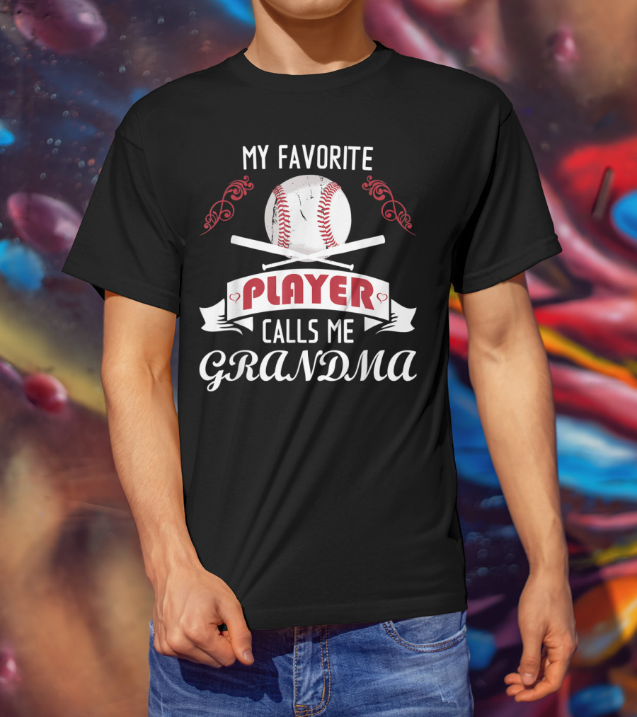 My Favorite Player Baseball Grandma T-Shirt