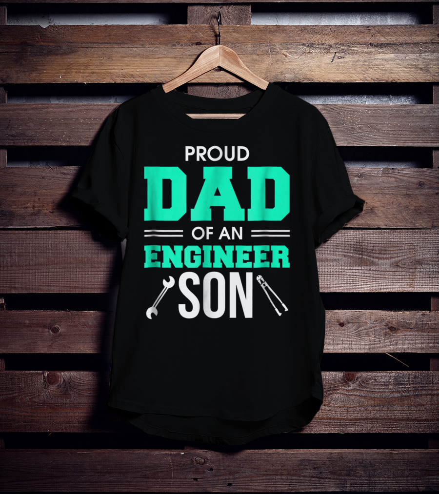 Proud Dad Of An Engineer Son With Wrench And Tool Icons T-Shirt