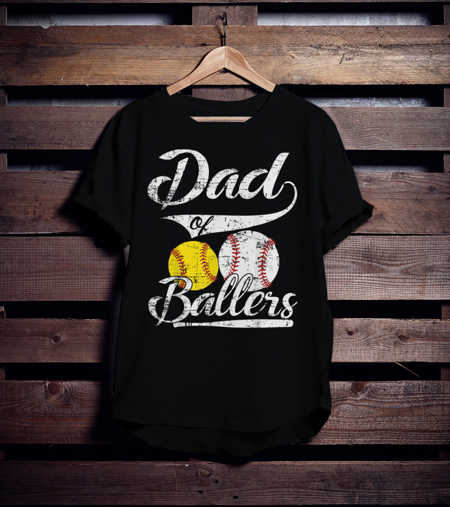 Dad Of Ballers Baseball Softball Enthusiast T-Shirt