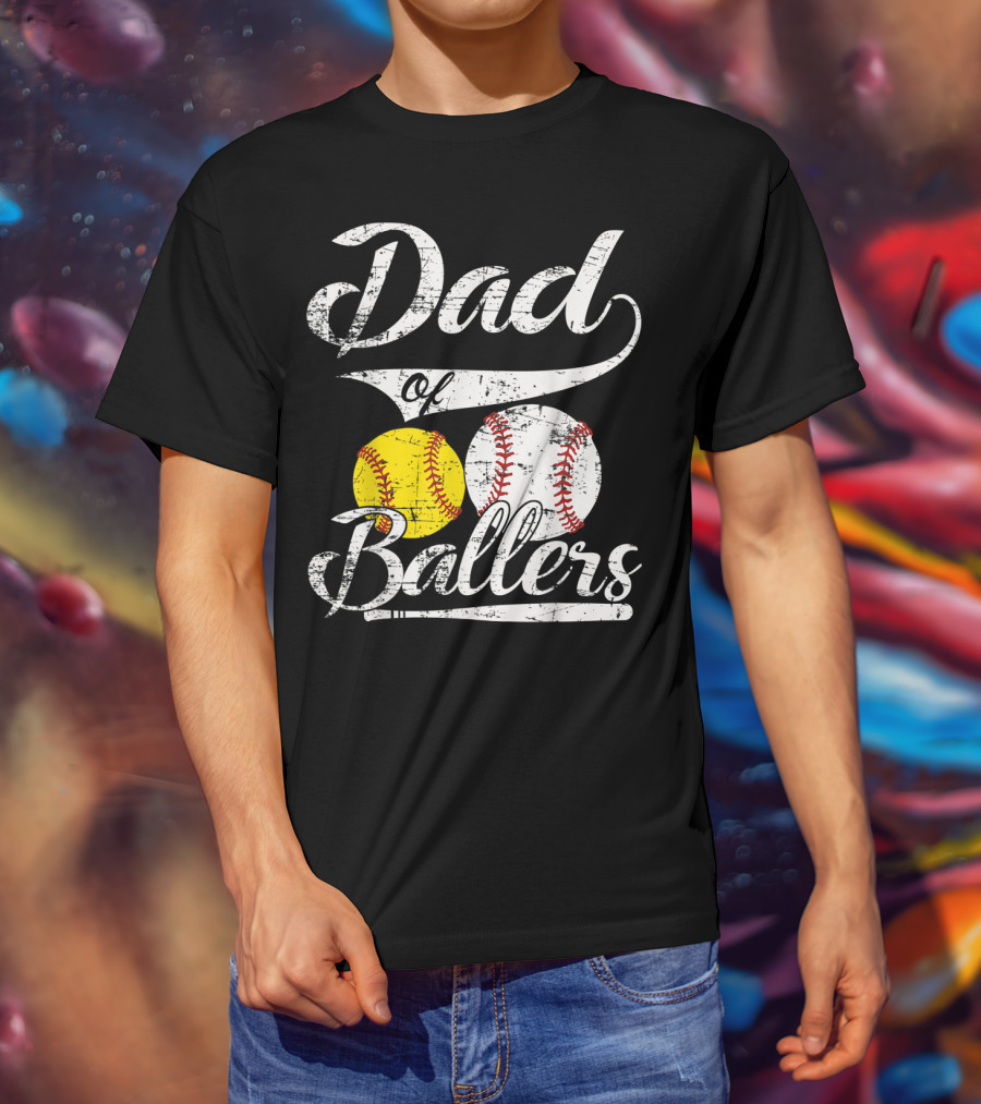 Dad Of Ballers Baseball Softball Enthusiast T-Shirt