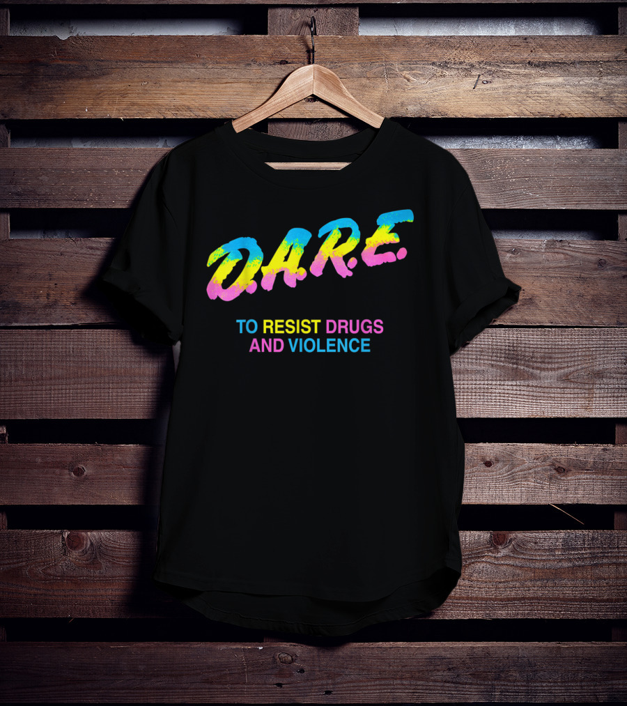 DARE To Resist Drugs And Violence 90s T-Shirt
