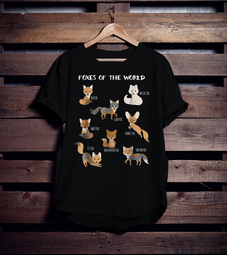 Foxes Of The World Arctic Gray Red Swift Kit Fennec Tibetan Arabian Fox Animals Educational T-Shirt