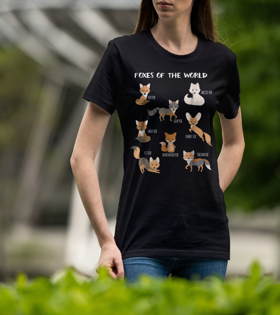 Foxes Of The World Arctic Gray Red Swift Kit Fennec Tibetan Arabian Fox Animals Educational T-Shirt