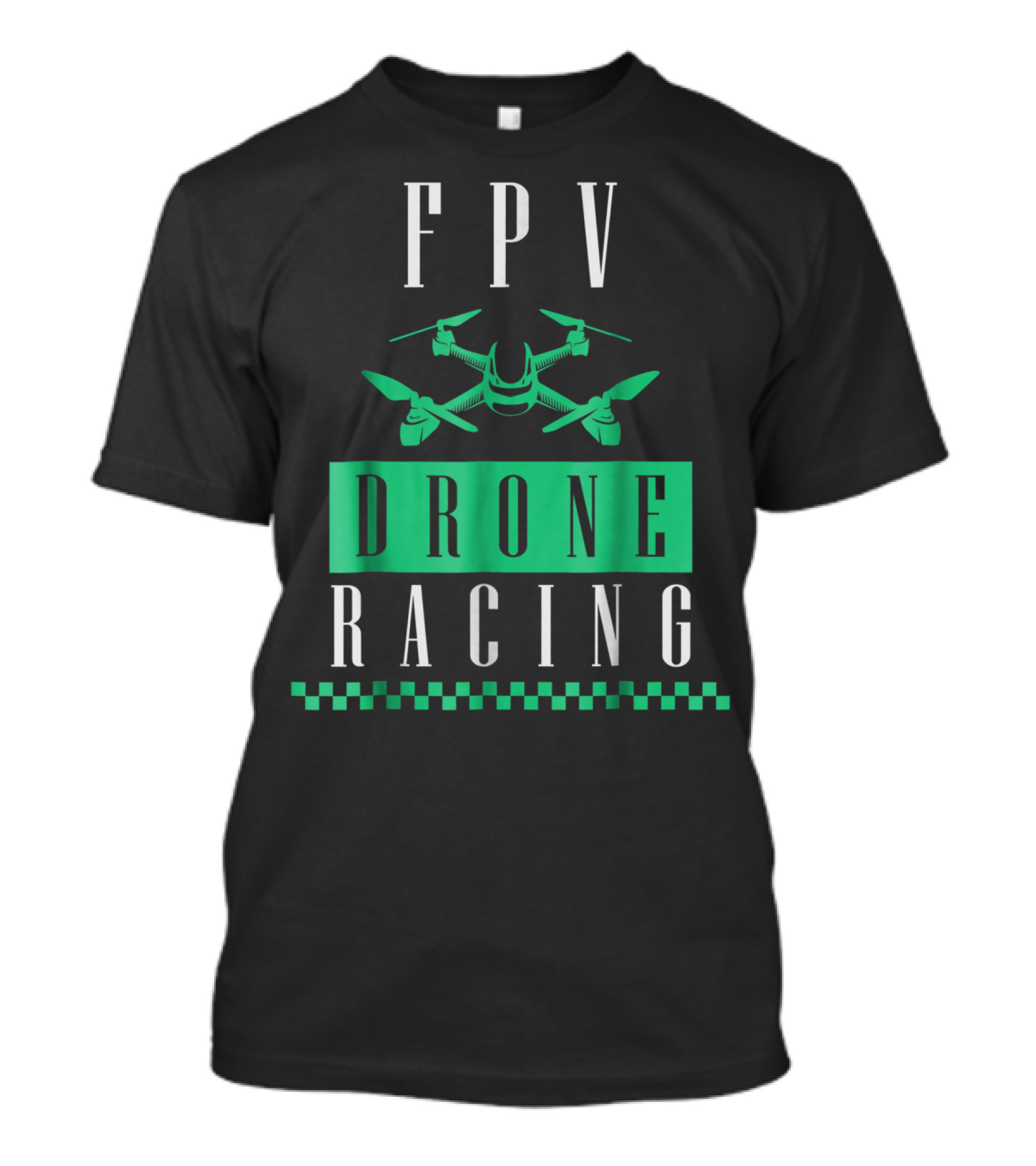 FPV Drone Racing Exotic Extreme Cool Sports Series T-Shirt