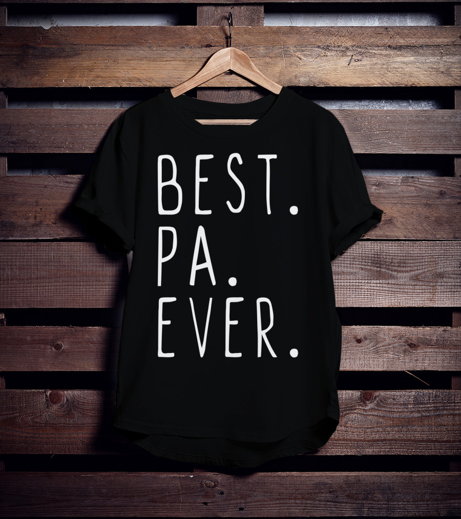 Best Pa Ever Cool T-Shirt