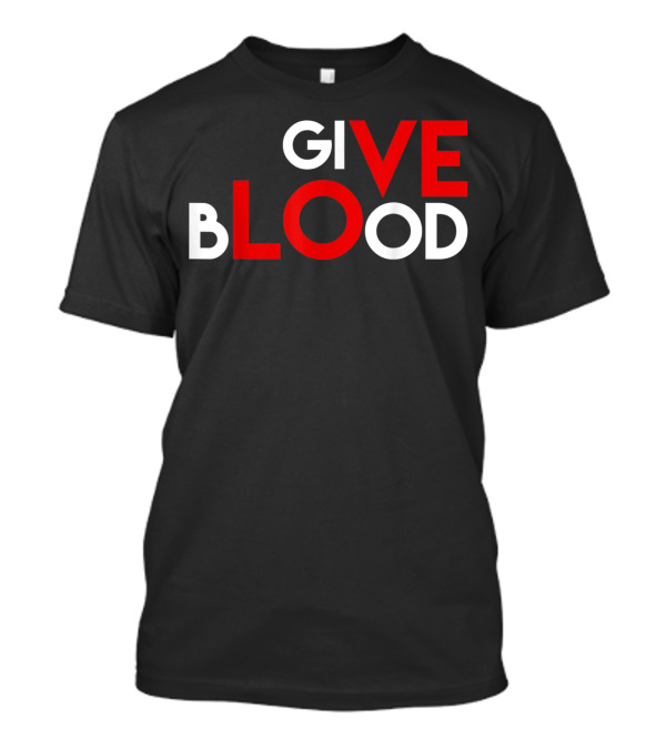 Give Blood Red White LOVE Typography World Blood Donation Day T-Shirt