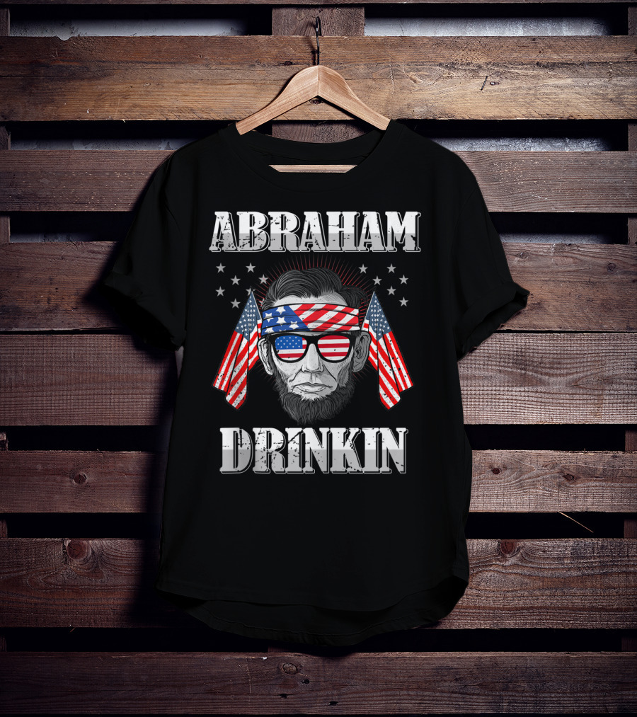 Abraham Drinkin Abe Lincoln USA Merica Flag Sunglasses And Bandana T-Shirt