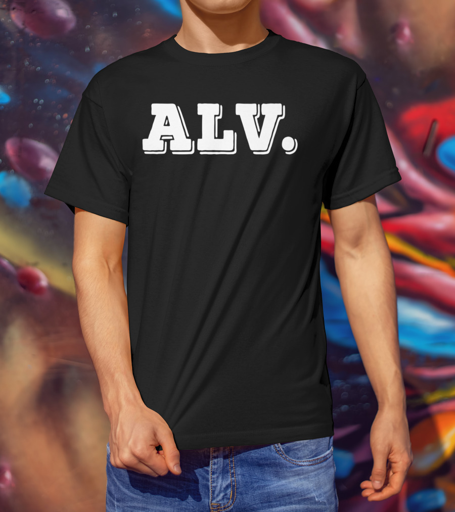 ALV Mexican Slang Expression Bold Typography T-Shirt