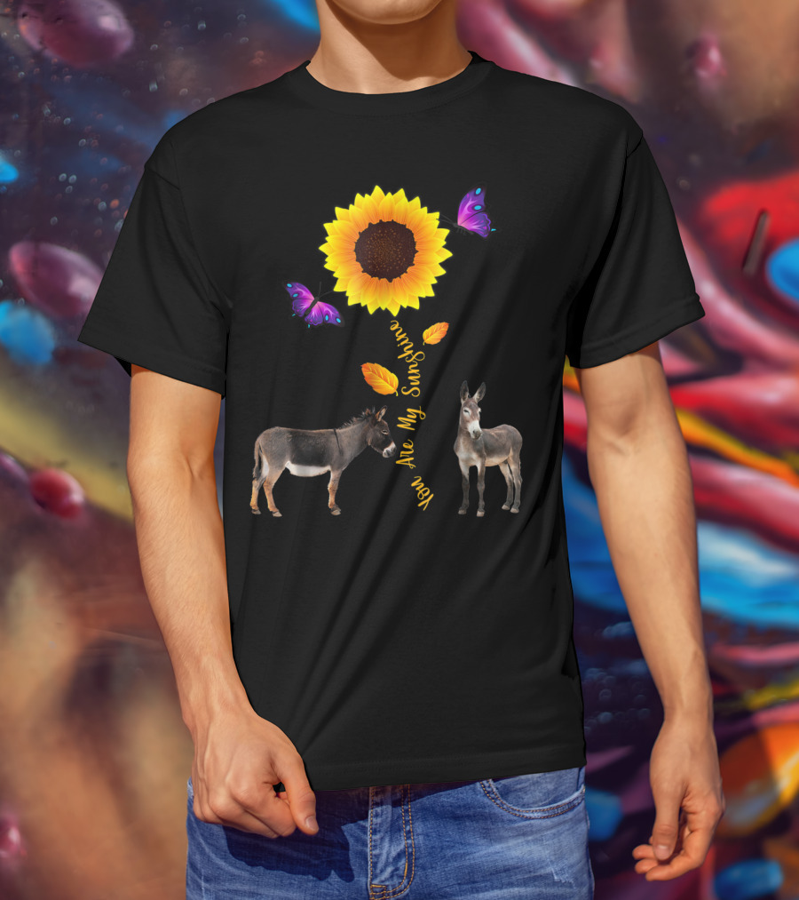 Donkey You Are My Sunshine Sunflower With Butterflies And Leaves T-Shirt