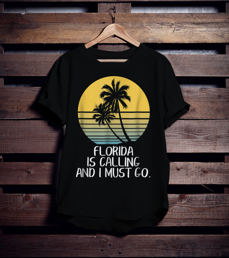 Florida Is Calling And I Must Go Tropical Sunset Beach Vacation T-Shirt
