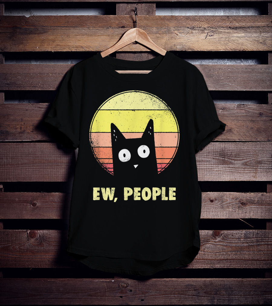 Ew People Vintage Funny Cat Lover Retro Sunset T-Shirt