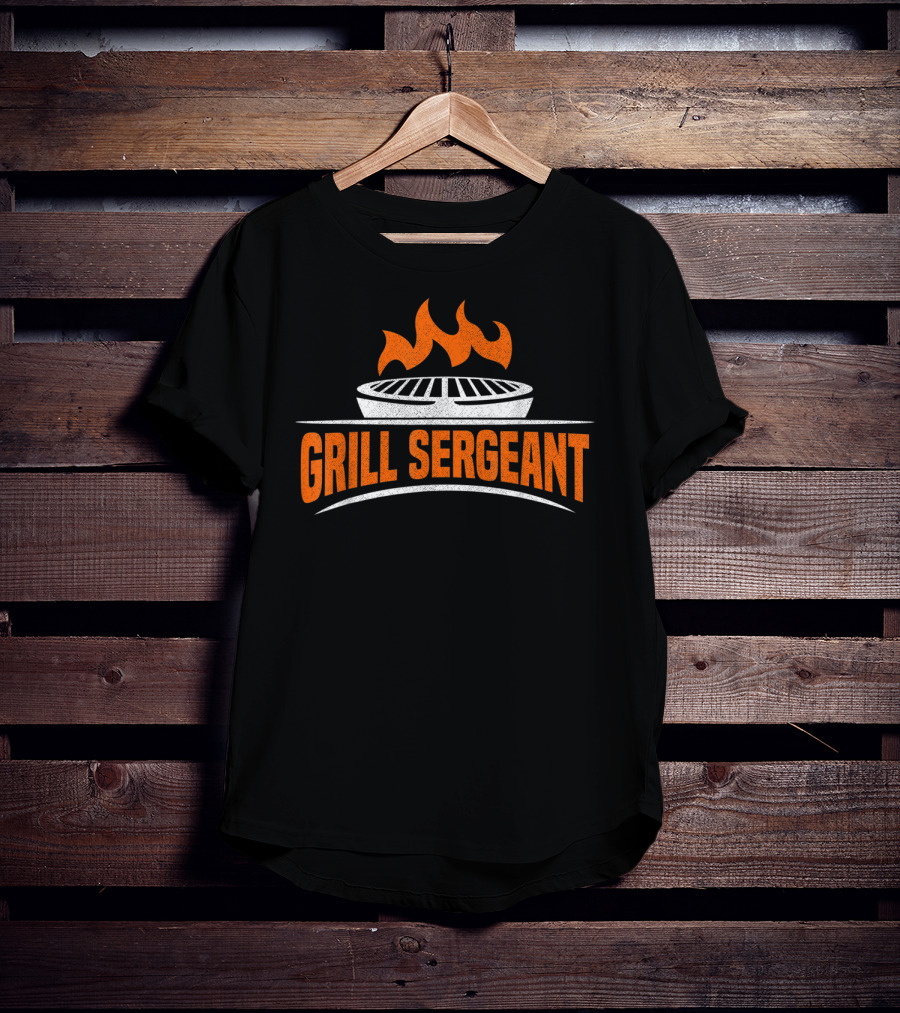 Grill Sergeant BBQ Sayings For Grillers T-Shirt