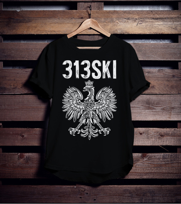 313SKI Detroit Michigan Polish Pride Area Code 313 Eagle T-Shirt