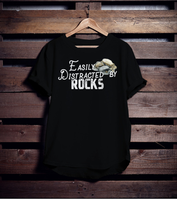 Easily Distracted By Rocks Cute Rock Lover Avec Piles De Pierres T-Shirt