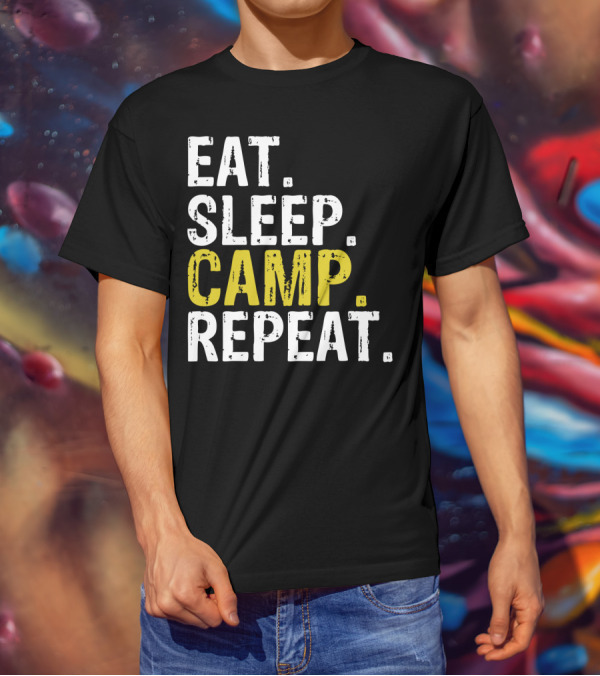 Eat Sleep Camp Repeat Camping T-Shirt