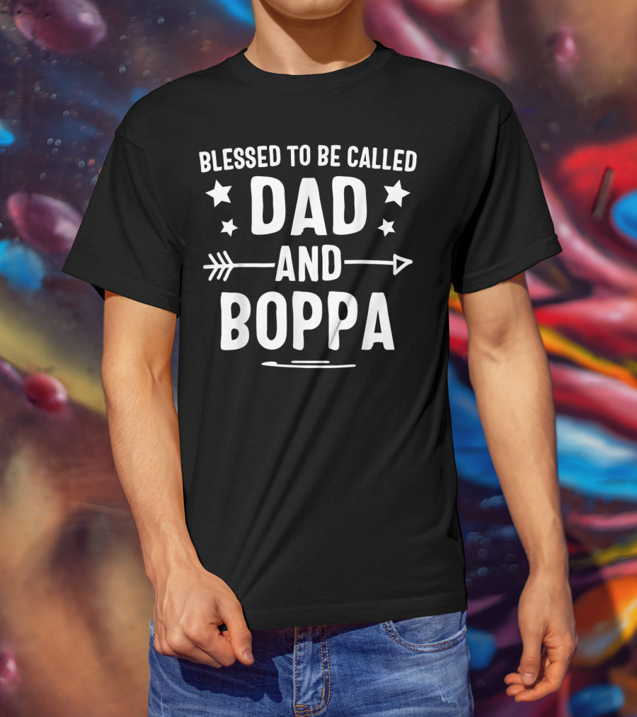 Blessed To Be Called Dad And Boppa Stars Arrow T-Shirt